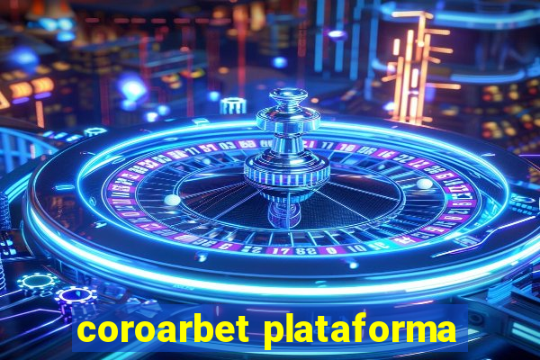 coroarbet plataforma